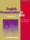 English Pronunciation in Use: Учебен курс по английски език Ниво Elementary: Учебник - учебник