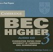 Cambridge BEC: Учебна система по английски език Ниво C1 - Higher 3: CD - 