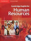 Cambridge English for Human Resources Ниво Intermediate - Upper-Intermediate (B1 - B2): Учебник + 2 CD - учебник