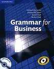 Grammar for Business + CD - Michael McCarthy, Rachel Clark, Jeanne McCarten, David Clark - 