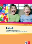 Fabuli: Учебна система по немски език за деца Ниво A1: Учебник - книга