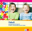 Fabuli: Учебна система по немски език за деца Ниво A1: CD с аудиоматериали за задачите от учебника - 