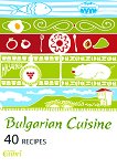 Bulgarian Cuisine - 