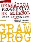 Gramatica progresiva de Espanol - para extranjeros - 