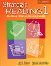 Strategic Reading 1 Students Book: Building Effective Reading Skills - 