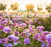 A guide to the Valley of Roses - книга