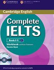 Complete IELTS: Учебна система по английски език Ниво 1 (B1): Учебна тетрадка без отговори + CD - продукт