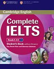 Complete IELTS: Учебна система по английски език Ниво 2 (B2): Учебник без отговори + CD - учебна тетрадка