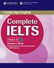 Complete IELTS: Учебна система по английски език Ниво 2 (B2): Книга за учителя - книга за учителя