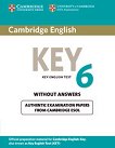 Cambridge Key English Test 6: Учебен комплект за сертификатен изпит KET Ниво A2: Учебник - 