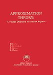 Approximation theory : A Volume Dedicated to Borislav Bojanov - Добри Димитров, Георги Н. Николов, Р. Улучев - 
