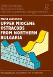 Geologica Balcanica - part 5:  Upper Miocene Ostracods from Northern Bulgaria - Maria Stancheva - 