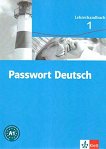 Passwort Deutsch: Учебна система по немски език Ниво 1 (A1): Ръководство за учителя - книга