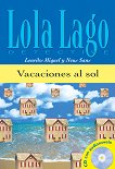 Lola Laģo Detective Ниво A1: Vacaciones al sol + CD - книга