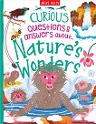 Curious Questions & Answers about Nature's Wonders - 