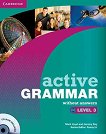 Active Grammar: Учебна система по английски език Ниво 3: Книга без отговори + CD - 