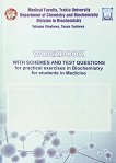 Workbook with Schemes and Test Questions for Practical Exercises in Biochemistry for Students in Medicine - 