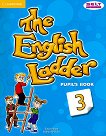 The English Ladder: Учебна система по английски език Ниво 3: Учебник - 