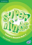 Super Minds - ниво 2 (Pre - A1): Книга за учителя с допълнителни материали по английски език + CD - учебник