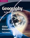 Geography for the IB Diploma. Global Interactions:   International Baccalaureate Diploma - 