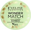 Eveline Wonder Match Bamboo Loose Powder -          Wonder Match - 
