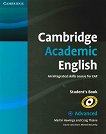 Cambridge Academic English: Учебна система по английски език Ниво Advanced (C1): Учебник - учебна тетрадка