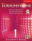 Touchstone: Учебна система по английски език Ниво 1: Учебник + CD - 