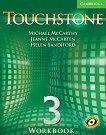 Touchstone: Учебна система по английски език Ниво 3: Учебна тетрадка - 