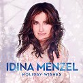 Idina Menzel - Holiday Wishes - 