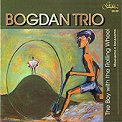 Bogdan Trio - The Boy with the Rolling Wheel - 