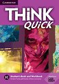 Think quick - ниво 2 (B1): Учебник и учебна тетрадка по английски език - Combo C - Herbert Puchta, Jeff Stranks, Peter Lewis-Jones - 