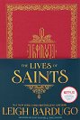 The Lives of Saints - Leigh Bardugo - книга