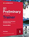 Preliminary for Schools 1 -  B1:        PET : Second Edition - 