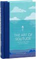 The Art of Solitude - Zachary Seager - 