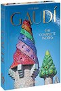 Gaudi: The Complete Works - Rainer Zerbst - 