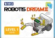     Robotis Level 1 -    3.  5. ,   Dream II - 