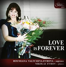 Roumiana Valtcheva-Evrova - soprano Nikolai Evrov - piano - 