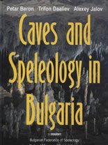 Caves and Speleology in Bulgaria - 