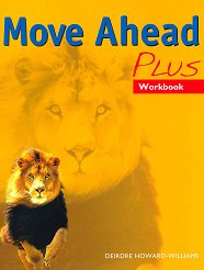 Move Ahead - ниво Plus: Учебна тетрадка Учебна система по английски език - 