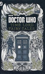 Doctor Who: Time Lord Fairy Tales - 