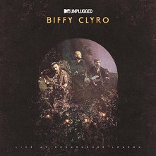 MTV Unplugged: Biffy Clyro - Live At Roundhouse London - компилация