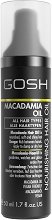 Gosh Macadamia Oil Nourishing Hair Oil - шампоан