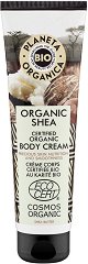 Planeta Organica Body Cream Organic Shea -   