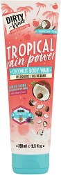 Dirty Works Tropical Rain Power Coconut Body Wash - продукт