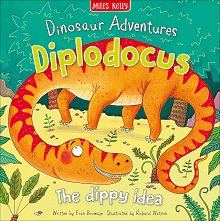 Dinosaur Adventures: Diplodocus - The dippy idea - 