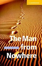 Cambridge English Readers -  2: Elementary/Lower The Man from Nowhere - 