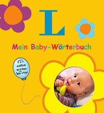 Mein Baby-Worterbuch: Речник за първите думи на бебето - 