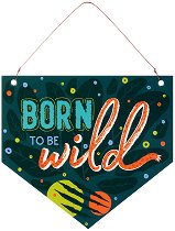 Флагче - поздравителна картичка Born to be wild - 