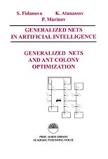 Generalized Nets in Artificial Intelligence. Volume 5: Generalized Nets and Ant Colony Optimization - 